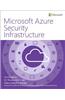 Microsoft Azure Security Infrastructure