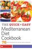 Quick and Easy Mediterranean Diet Cookbook: 76 Mediterranean Diet Recipes Made in Minutes