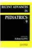 Recent Advances in Pediatrics Volume 9