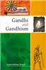Gandhi And Gandhism