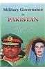 Military Governance In Pakistan
