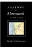 Anatomy of Movement