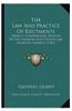 The Law and Practice of Ejectments: Being a Compendious Treatise of the Common and Statute Law Relating Thereto (1741)