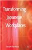 Transforming Japanese Workplaces