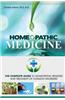 Homeopathic Medicine: The Complete Guide to Homeopathic Medicine and Treatment of Common Disorders