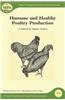 Humane and Healthy Poultry Production: A Manual for Organic Growers