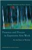 Presence and Process in Expressive Arts Work: At the Edge of Wonder