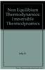 Non-Equilibrium Thermodynamics: