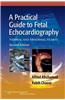 A Practical Guide to Fetal Echocardiography: Normal and Abnormal Hearts