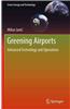 Greening Airports: Advanced Technology and Operations