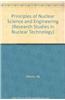 Principles of Nuclear Science and Engineering