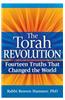 The Torah Revolution: Fourteen Truths That Changed the World