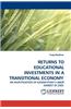 Returns to Educational Investments in a Transitional Economy