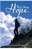 There’s Always Hope.