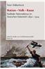 Nation - Volk - Rasse: Radikaler Nationalismus Im Deutschen Kaiserreich 1890-1914
