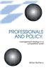 Professionals and Policy: Management Strategy in a Competitive World