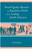 Toward Quality Measures for Population Health and the Leading Health Indicators