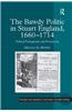 Bawdy Politic in Stuart England, 1660-1714