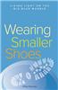 Wearing Smaller Shoes