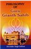 Philosophy of Guru Granth Sahib