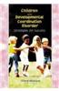Children with Developmental Coordination Disorder