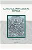 Language and Cultural Change: Aspects of the Study and Use of Language in the Later Middle Ages and the Renaissance