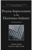 Process Improvement in the Electronics Industry