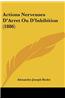 Actions Nerveuses D'Arret Ou D'Inhibition (1886)