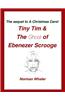 Tiny Tim & the Ghost of Ebenezer Scrooge: The Sequel to a Christmas Carol (Illustrated)
