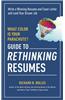 What Color Is Your Parachute? Guide to Rethinking Resumes: Write a Winning Resume and Cover Letter and Land Your Dream Interview