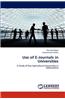 Use of E-Journals in Universities