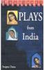 Plays From India