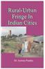 Rural-Urban Fringe in Indian Cities