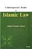 Contemporary Issues in Islamic Law