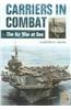 Carriers in Combat