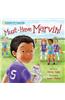 Must-Have Marvin!
