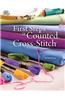 First Steps in Counted Cross-Stitch
