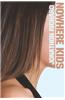Nowhere Kids