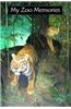 My Zoo Memories