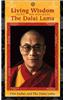 Living Wisdom with His Holiness the Dalai Lama