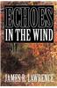 Echoes in the Wind