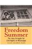 Freedom Summer: The 1964 Struggle for Civil Rights in Mississippi
