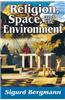 Religion, Space, and the Environment