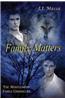 The Montgomery Family Chronicles, Book 4: Family Matters