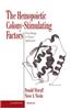 Hemopoietic Colony-Stimulating Factors: From Biology to Clinical Applications
