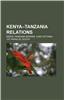 Kenya-Tanzania Relations