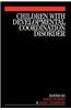 Children with Developmental Coordination Disorder