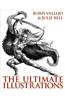 Boris Vallejo & Julie Bell: The Ultimate Illustrations