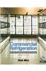 Commercial Refrigeration: For Air Conditioning Technicians (Book Only)
