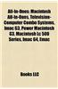 All-In-Ones: Macintosh All-In-Ones, Television-Computer Combo Systems, iMac G3, Power Macintosh G3, Macintosh LC 500 Series, iMac G